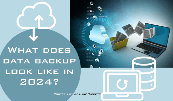 What does data backup look like in 2024?